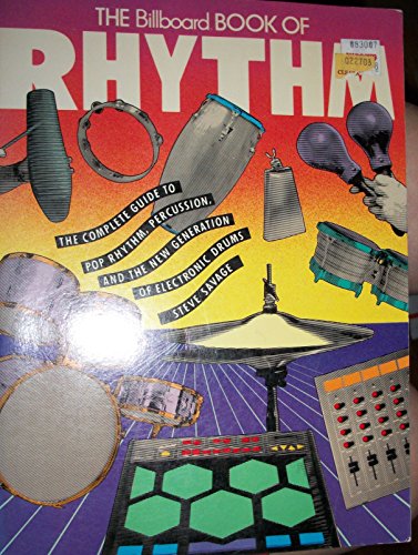 The Billboard Book of Rhythm (9780823075386) by Savage, Steve