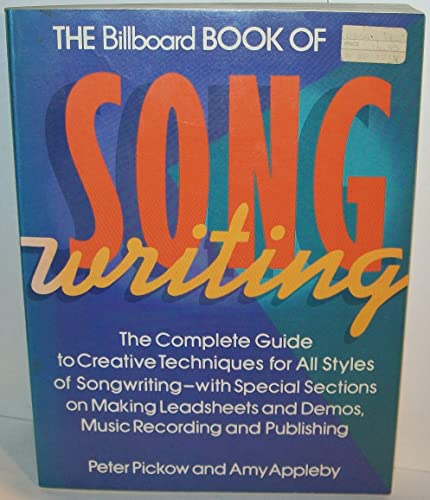 9780823075393: The Billboard Book of Songwriting