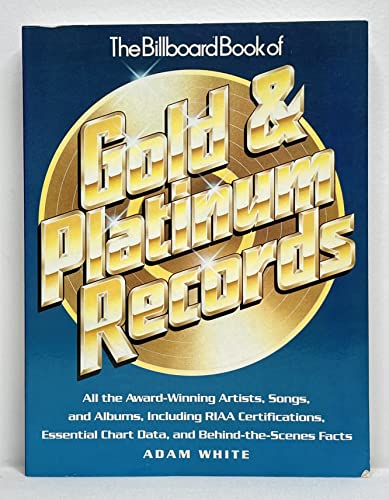 Imagen de archivo de Billboard Book of Gold and Platinum Records a la venta por Better World Books