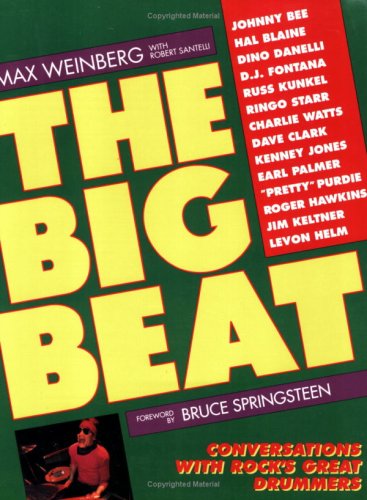 9780823075713: The Big Beat: Conversations with Rock's Great Drummers