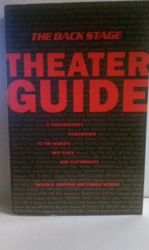 Stock image for The Back Stage Theater Guide for sale by HPB-Diamond