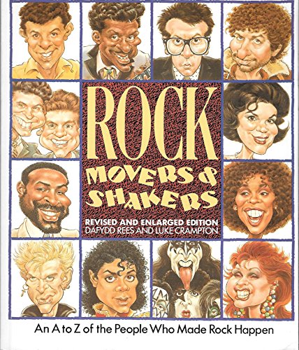 Stock image for Rock Movers and Shakers: An A-Z of the People Who Made Rock Happen for sale by ThriftBooks-Atlanta