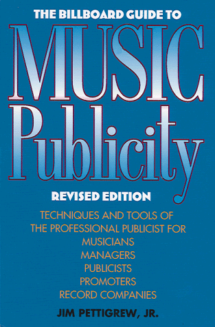 9780823076260: The Billboard Guide to Music Publicity