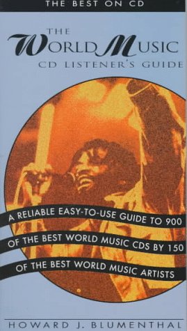 Stock image for The World Music CD Listener's Guide : The Best on CD for sale by Wonder Book