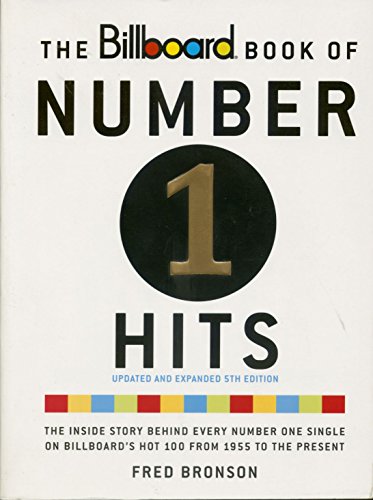 9780823076772: The Billboard Book of Number 1 Hits (BILLBOARD BOOK OF NUMBER ONE HITS)