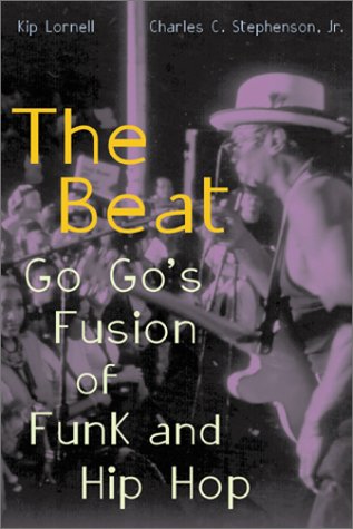 Beat: Go-Go's Fusion of Funk & Hip-Hop.