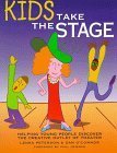 9780823077427: Kids Take the Stage: Helping Young People Discover the Creative Outlet of Theater