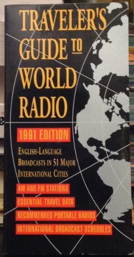 Stock image for Traveler's Guide to World Radio for sale by Irish Booksellers