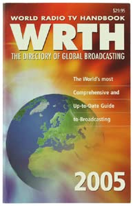 Imagen de archivo de World Radio Tv Handbook 2005: The Directory of International Broadcasting a la venta por The Book Spot