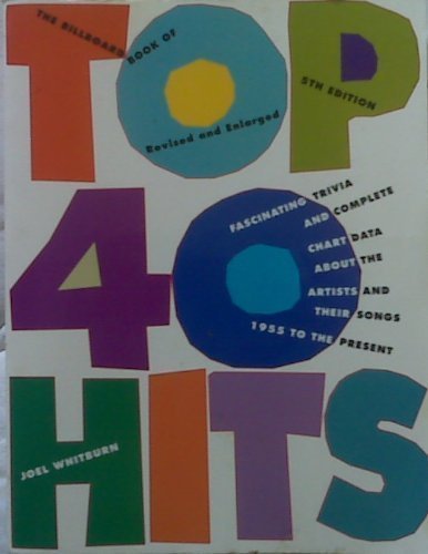 Beispielbild fr The Billboard Book of Top 40 Hits zum Verkauf von WorldofBooks
