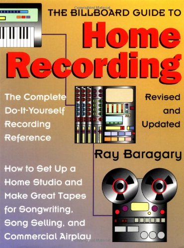 Beispielbild fr The Billboard Guide to Home Recording zum Verkauf von Wonder Book