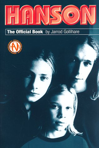 Stock image for Hanson: The Official Book for sale by Wonder Book