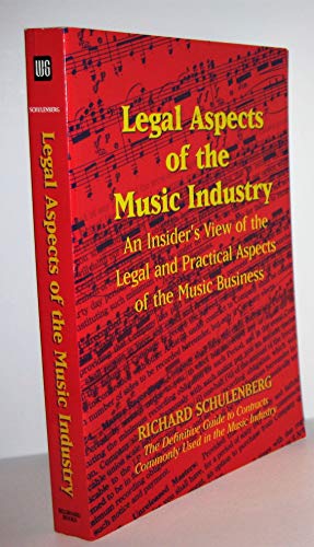 Stock image for Legal Aspects of the Music Industry for sale by Books of the Smoky Mountains