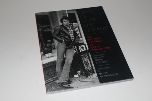 9780823083879: Days of Hope and Dreams: An Intimate Portrait of Bruce Springsteen