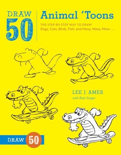 Stock image for Draw 50 Animal 'Toons: The Step-by-Step Way to Draw Dogs, Cats, Birds, Fish, and Many, Many, More. for sale by HPB Inc.