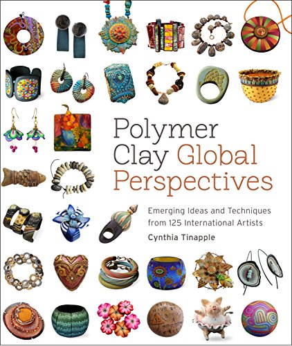 9780823085903: Polymer Clay Global Perspectives: Emerging Ideas and Techniques from 125 International Artists