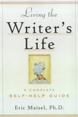 Beispielbild fr Living the Writer's Life : A Complete Self-Help Guide zum Verkauf von Better World Books