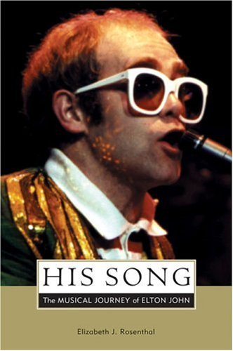 Beispielbild fr His Song: The Musical Journey of Elton John zum Verkauf von SecondSale