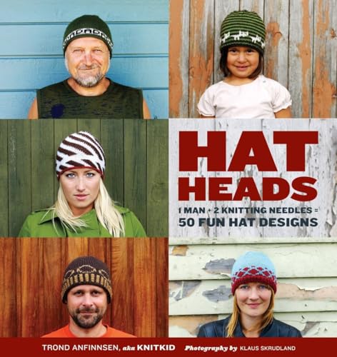 Beispielbild fr HatHeads: 1 Man + 2 Knitting Needles = 50 Fun Hat Designs zum Verkauf von Front Cover Books