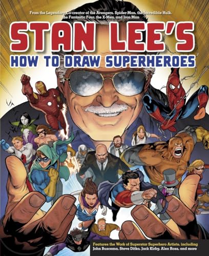 9780823098453: Stan Lee's How to Draw Superheroes: From the Legendary Co-creator of the Avengers, Spider-Man, the Incredible Hulk, the Fantastic Four, the X-Men, and Iron Man