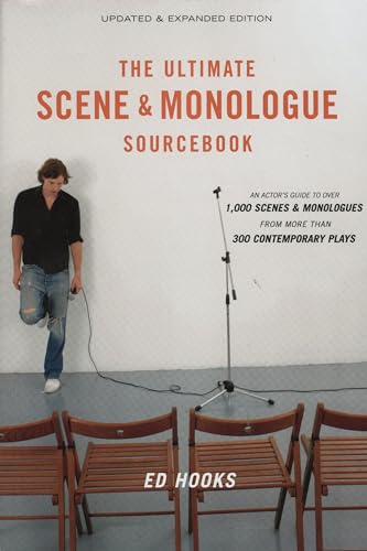 The Ultimate Scene and Monologue Sourcebook, Updated and Expanded Edition: An Actor's Reference t...