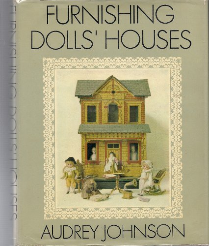 Stock image for Furnishing Dolls' Houses. for sale by ThriftBooks-Dallas