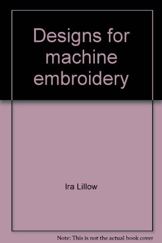 9780823140336: Designs for machine embroidery