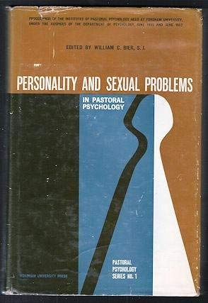 Stock image for Personality and Sexual Problems in Pastoral Psychology for sale by Better World Books