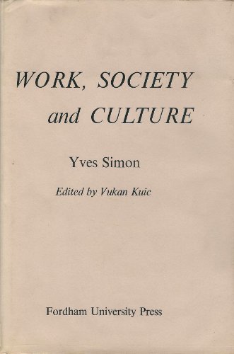 Imagen de archivo de Work, Society and Culture a la venta por M & M Books