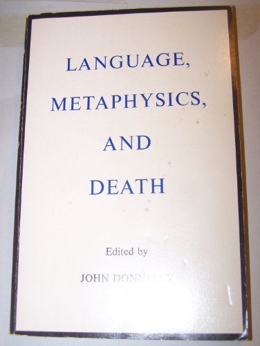 9780823210176: Language, Metaphysics and Death