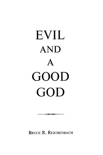 EVIL AND A GOOD GOD