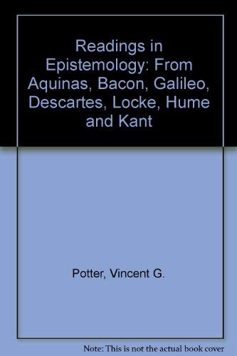 9780823213085: Readings in Epistemology: From Aquinas, Bacon, Galileo, Descartes, Locke, Hume, Kant