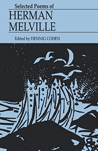 Stock image for Selected Poems of Herman Melville for sale by More Than Words