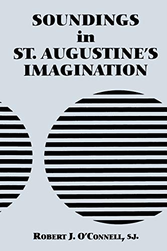 Beispielbild fr Soundings in St. Augustine's Imagination zum Verkauf von Project HOME Books