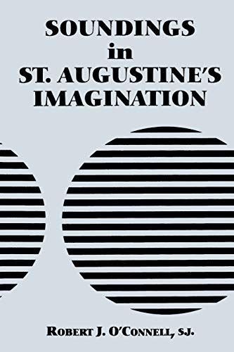 Stock image for Soundings in St. Augustine's Imagination for sale by Project HOME Books