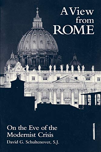 9780823213580: A View From Rome: On the Eve of the Modernist Crisis