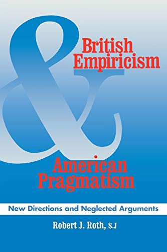 Stock image for British Empiricism and American Pragmatism for sale by Blackwell's