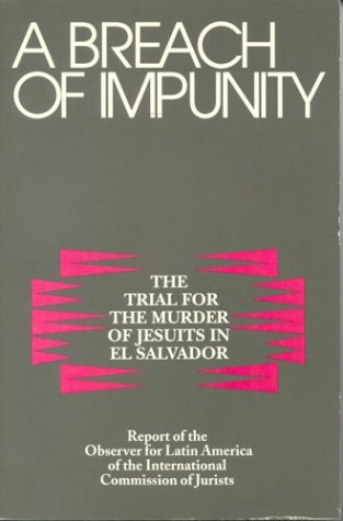 9780823214433: A Breach of Impunity: The Trial for the Murders of Jesuits in El Salvador