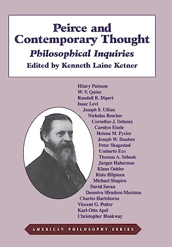 9780823215539: Peirce and Contemporary Thought: Philosophical Inquiries: 0001 (American Philosophy (FUP))