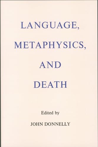 Beispielbild fr Language, Metaphysics, and Death zum Verkauf von SecondSale