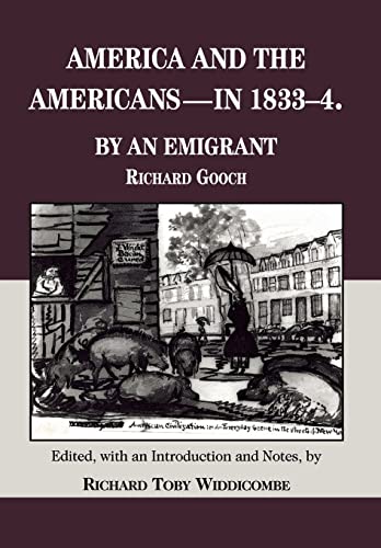 Stock image for America and the Americans - In 1833-4: By an Emigrant. for sale by Grendel Books, ABAA/ILAB