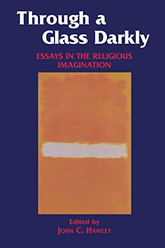 9780823216369: Through a Glass Darkly: Essays in the Religious Imagination