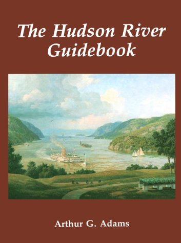 Beispielbild fr The Hudson River Guidebook zum Verkauf von Better World Books