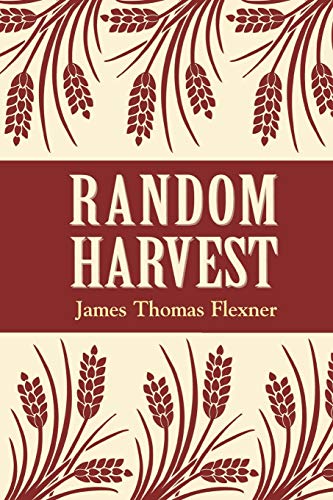 Random Harvest (9780823217311) by Flexner, James T.