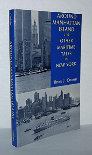 9780823217618: Around Manhattan Island and Other Tales of Maritime NY