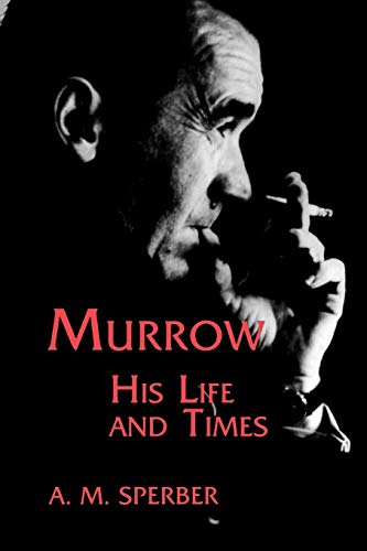 9780823218813: Murrow: His Life and Times (Communications and Media Studies)