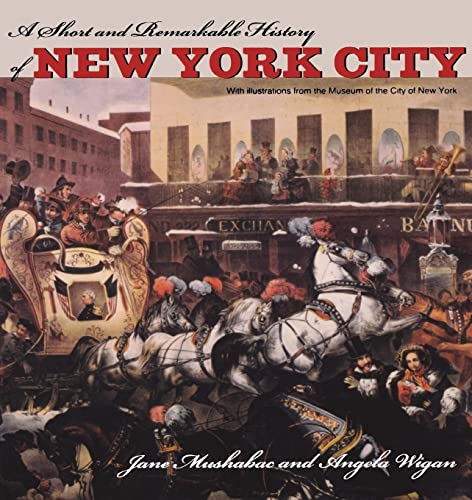 Beispielbild fr A Short and Remarkable History of New York City zum Verkauf von Better World Books