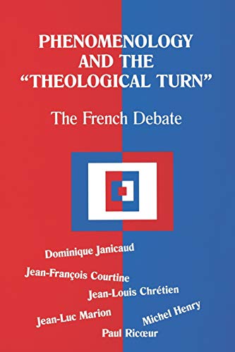 9780823220533: Phenomenology and the Theological Turn: The French Debate (Perspectives in Continental Philosophy)