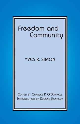 9780823221066: Freedom and Community