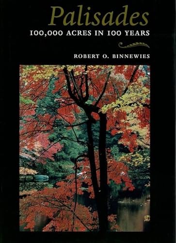 Beispielbild fr Palisades: 100,000 Acres in 100 Years (Hudson Valley Heritage) zum Verkauf von Open Books